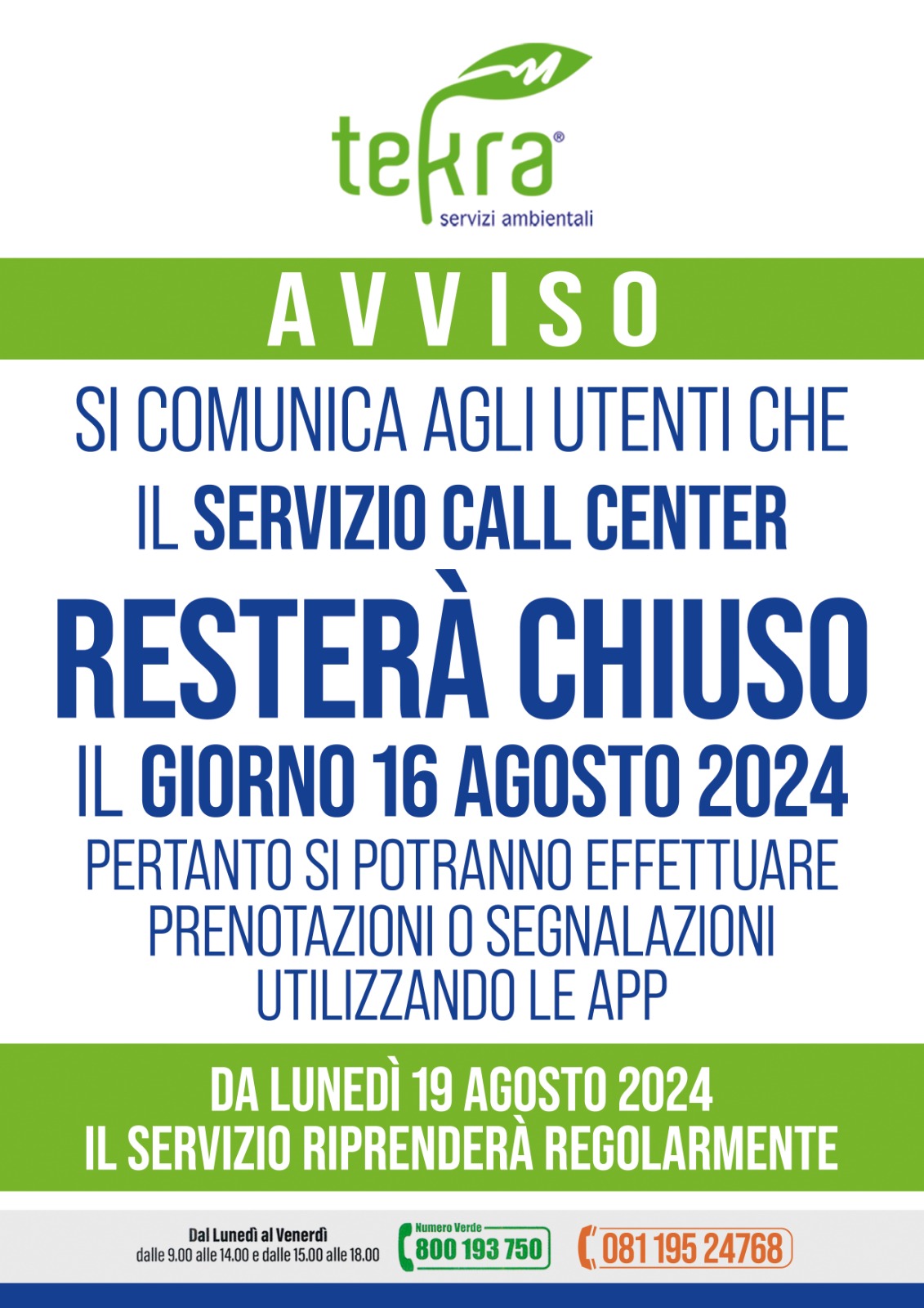 Call center: avviso chiusura il giorno 16 agosto 2024